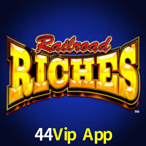 44Vip App