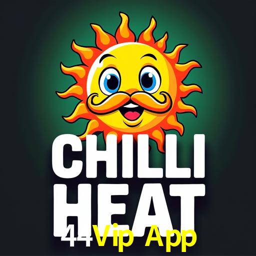 44Vip App: Jogos de Caça-Níqueis-Altas Recompensas, Roleta-Velocidade, Blackjack-Desafios Máximos